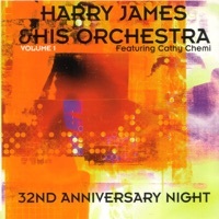 Thumbnail for the Harry James - Harry James: 32nd Anniversary Night, Vol. 1 link, provided by host site