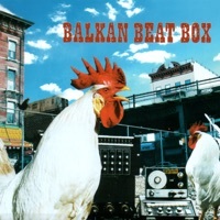 Thumbnail for the Balkan Beat Box - Hassan's Mimuna link, provided by host site