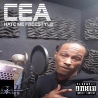 Thumbnail for the CEA - Hate Me Freestyle link, provided by host site
