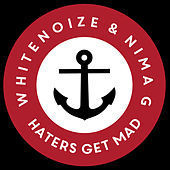 Thumbnail for the WhiteNoize - Haters Get mad link, provided by host site