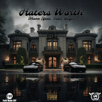 Thumbnail for the Mann - Haters Worth link, provided by host site