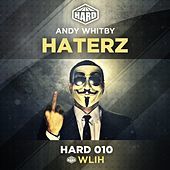Thumbnail for the Andy Whitby - Haterz link, provided by host site