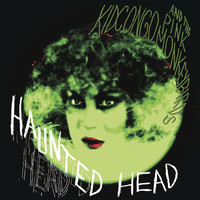 Thumbnail for the Kid Congo - Haunted Head link, provided by host site