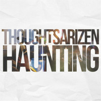 Thumbnail for the Thoughtsarizen - Haunting link, provided by host site