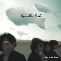 Thumbnail for the Rumble Fish - Have A Nice Dream link, provided by host site