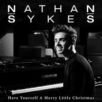 Thumbnail for the Nathan Sykes - Have Yourself A Merry Little Christmas link, provided by host site