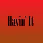 Thumbnail for the Khalil - Havin' It link, provided by host site