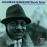 Thumbnail for the Coleman Hawkins - Hawk Eyes (Remastered) link, provided by host site