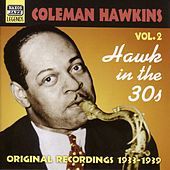 Thumbnail for the Coleman Hawkins - Hawkins, Coleman: Hawk In the 30S (1933-1939) link, provided by host site