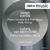 Thumbnail for the Peter Frankl - Haydn: Keyboard Sonata in E-Flat Major, Hob. XVI:52 - Beethoven: Eroica Variations, Op. 35 link, provided by host site