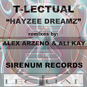Thumbnail for the T-Lectual - Hayzee Dreamz link, provided by host site