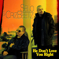 Thumbnail for the Selo - He Don't Love You Right link, provided by host site