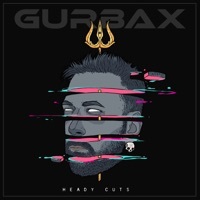 Thumbnail for the Gurbax - Heady Cuts link, provided by host site