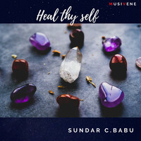 Thumbnail for the Sundar C. Babu - Heal Thy Self link, provided by host site