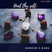 Thumbnail for the Sundar C. Babu - Heal Thy Self link, provided by host site