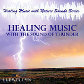 Thumbnail for the Llewellyn - Healing Music with the Sound of Thunder link, provided by host site