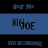 Thumbnail for the Big Joe - Hear Me link, provided by host site