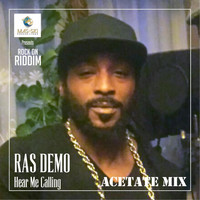 Thumbnail for the Ras Demo - Hear Me Calling (Acetate Mix) link, provided by host site