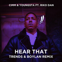 Thumbnail for the Cimm - Hear That (Trends & Boylan Remix) link, provided by host site