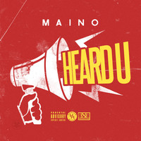 Thumbnail for the Maino - Heard U link, provided by host site