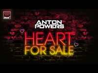 Thumbnail for the Anton Powers - Heart For Sale (Extended Mix) link, provided by host site