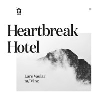 Thumbnail for the Lars Vaular - Heartbreak Hotel link, provided by host site