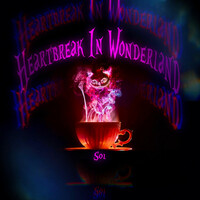 Thumbnail for the Sol - Heartbreak In Wonderland link, provided by host site