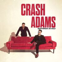 Thumbnail for the Crash Adams - Heartbreak On Hold link, provided by host site