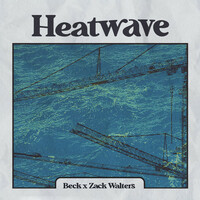 Thumbnail for the Beck - Heatwave link, provided by host site