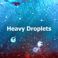 Thumbnail for the Rain - Heavy Droplets link, provided by host site