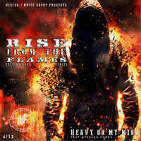 Thumbnail for the Soldier Hard - Heavy on My Mind: Rise from the Flames Series link, provided by host site
