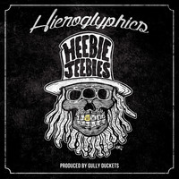 Thumbnail for the Hieroglyphics - Heebie-Jeebies link, provided by host site