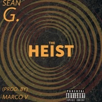 Thumbnail for the Sean G - Heist link, provided by host site