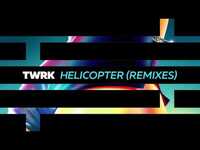 Thumbnail for the TWRK - Helicopter (Snappy Jit Remix) {Official Full Stream} link, provided by host site
