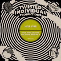 Thumbnail for the Twisted Individual - Hell Fire link, provided by host site
