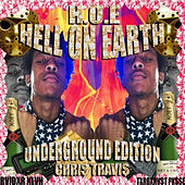 Thumbnail for the CHRIS TRAVIS - Hell On Earth (H.O.E) link, provided by host site