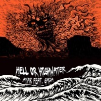 Thumbnail for the Ayar - Hell or Highwater link, provided by host site