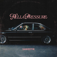 Thumbnail for the Saweetie - HELLA PRESSURE link, provided by host site