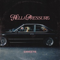Thumbnail for the Saweetie - HELLA PRESSURE link, provided by host site