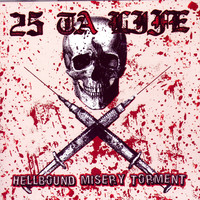 Thumbnail for the 25 Ta Life - Hellbound Misery Torment link, provided by host site