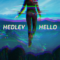 Thumbnail for the Hedley - Hello link, provided by host site