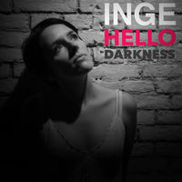 Thumbnail for the Inge - Hello Darkness (Sound of Silence) link, provided by host site
