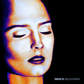Thumbnail for the Gecko - Hello Earth link, provided by host site