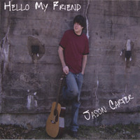 Thumbnail for the Jason Carter - Hello My Friend link, provided by host site