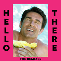 Thumbnail for the Dillon Francis - Hello There (The Remixes) link, provided by host site