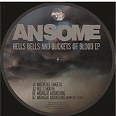 Thumbnail for the Ansome - Hells Bells & Buckets of Blood link, provided by host site