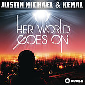Thumbnail for the Justin Michael - Her World Goes On link, provided by host site