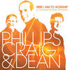 Thumbnail for the Phillips - Here I Am to Worship - 16 Timeless Worship Anthems link, provided by host site