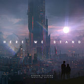 Thumbnail for the Hidden Citizens - Here We Stand link, provided by host site