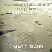Thumbnail for the Max Roelse - Here With You link, provided by host site